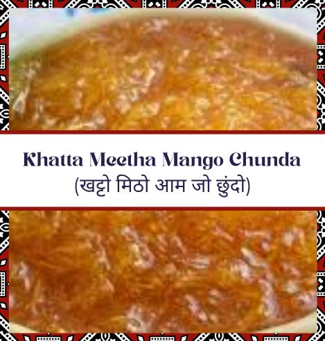 Khatta Meetha Mango Chunda